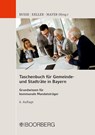 Taschenbuch für Gemeinde- und Stadträte in Bayern - Jürgen Busse ; Johann Keller ; Hans-Peter Mayer - 9783415078383