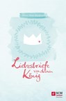 Liebesbriefe von deinem König - Sheri Rose Shepherd - 9783417227796