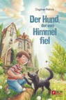 Der Hund, der vom Himmel fiel - Dagmar Petrick - 9783417227871