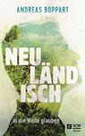 Neuländisch - Andreas Boppart - 9783417229042
