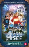 Die verborgene Gruft und das Ende aller Tränen - Alexander Lombardi ; Sandra Binder - 9783417229363