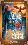Der Wächter der goldenen Schale - Alexander Lombardi ; Sandra Binder - 9783417229776