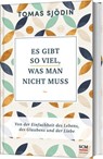 Es gibt so viel, was man nicht muss - Tomas Sjödin - 9783417268546