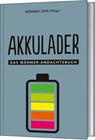 Akkulader - Rüdiger Jope - 9783417269581