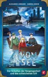 Der Schatten der Vergangenheit und das schleichende Gift - Alexander Lombardi ; Sandra Binder - 9783417270501