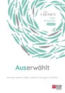 Auserwählt - Amanda Jenkins ; Dallas Jenkins ; Douglas S. Huffman - 9783417270525