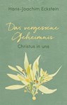 Das vergessene Geheimnis - Hans-Joachim Eckstein - 9783417271133