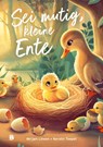 Sei mutig, kleine Ente - Mirjam Löwen - 9783417281149