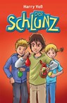 Der Schlunz - Harry Voß - 9783417288940