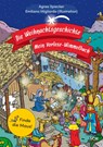 Die Weihnachtsgeschichte - Mein Vorlese-Wimmelbuch - Agnes Spiecker - 9783417289220