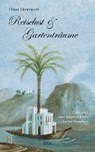 Reiselust und Gartenträume - HOWCROFT,  Heidi - 9783421040817