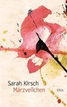 Märzveilchen - Sarah Kirsch - 9783421045416
