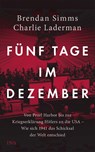 Fünf Tage im Dezember - Brendan Simms ; Charlie Laderman - 9783421048738