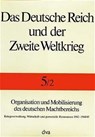 Organisation und Mobilisierung des deutschen Machtbereichs - Bernhard R. Kroener ; Rolf-Dieter. Müller - 9783421064998
