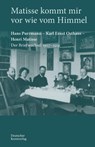 Matisse kommt mir vor wie vom Himmel - Rainer Stamm ; Gloria Kopnick - 9783422802124