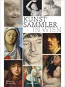 Kunstsammler in Wien - Sebastian Schutze - 9783422989726