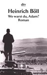 Wo warst du, Adam? - Heinrich Böll - 9783423008563