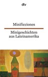 Minificciones / Minigeschichten aus Lateinamerika - Erica Engeler - 9783423094757