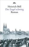 Der Engel schwieg - Heinrich Böll - 9783423124508