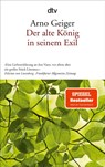 Der alte Konig in seinem Exil - Arno Geiger - 9783423141543
