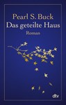 Das geteilte Haus - Pearl S. Buck - 9783423144391
