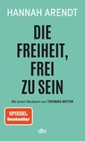 Die Freiheit, frei zu sein - Hannah Arendt - 9783423146517