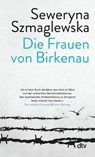 Die Frauen von Birkenau - Seweryna Szmaglewska - 9783423148399