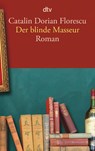 Der blinde Masseur - Catalin Dorian Florescu - 9783423149044