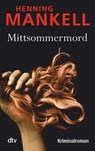 Mittsommermord - Henning Mankell - 9783423212182