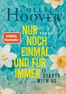 It starts with us – Nur noch einmal und für immer - Colleen Hoover - 9783423218849