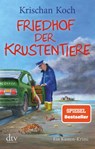 Friedhof der Krustentiere - Krischan Koch - 9783423219211