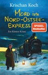 Mord im Nord-Ostsee-Express - Krischan Koch - 9783423219914