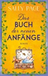 Das Buch der neuen Anfänge - Sally Page - 9783423220958