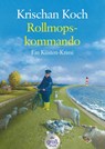 Rollmopskommando - Krischan Koch - 9783423253956