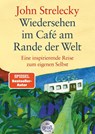 Wiedersehen im Café am Rande der Welt - John Strelecky - 9783423254083