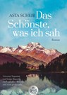 Das Schönste, was ich sah - Asta Scheib - 9783423254342