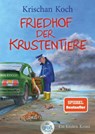 Friedhof der Krustentiere - Krischan Koch - 9783423254526