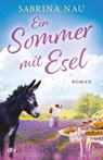 Ein Sommer mit Esel - Sabrina Nau - 9783423263559