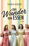 Das Wunder von Essen - Sophia Herzog - 9783423264228