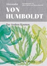 Der Andere Kosmos - Alexander Von Humboldt - 9783423281706