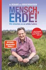 Mensch, Erde! Wir könnten es so schön haben - Eckart von Hirschhausen - 9783423282765