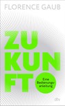 Zukunft - Florence Gaub - 9783423283724
