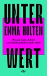 Unter Wert - Emma Holten - 9783423284646