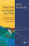 Das Café am Rande der Welt - John Strelecky - 9783423289849