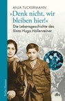 "Denk nicht, wir bleiben hier!" - Anja Tuckermann - 9783423626828