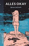 Alles okay - Nina Lacour - 9783423627412