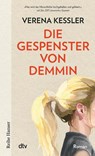 Die Gespenster von Demmin - Verena Keßler - 9783423627573