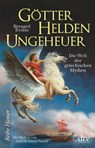 Götter, Helden, Ungeheuer - Bernard Evslin - 9783423640619