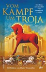 Vom Kampf um Troja - Bernard Evslin - 9783423640879