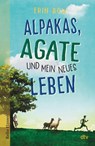Alpakas, Agate und mein neues Leben - Erin Bow - 9783423641241